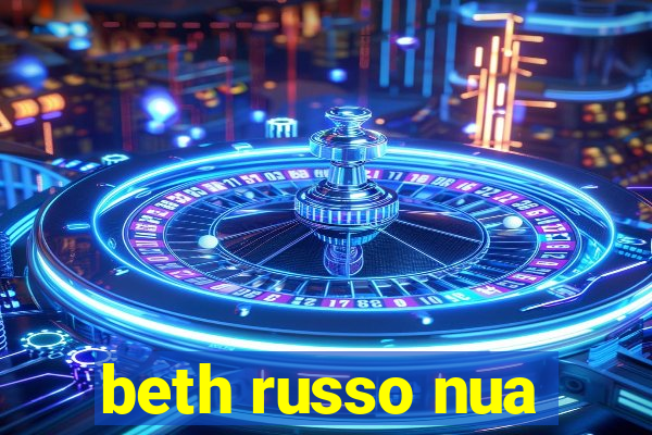 beth russo nua